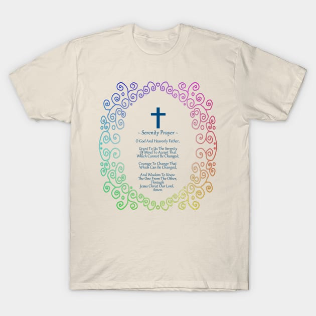 Serenity Prayer T-Shirt by  EnergyProjections